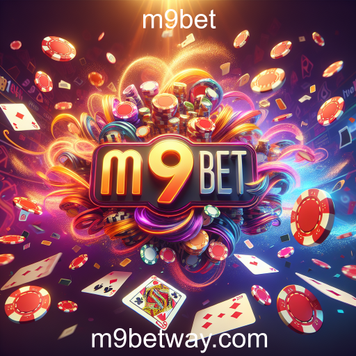 Apostando com Segurança: Explorando a Plataforma m9bet